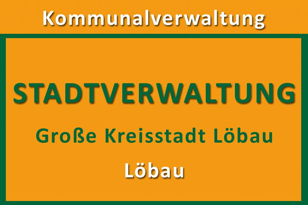Verwaltung Jobkompass Stadtverwaltung Löbau